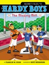 The Missing Mitt (eBook): The Hardy Boys: Secret Files Series, Book 2
